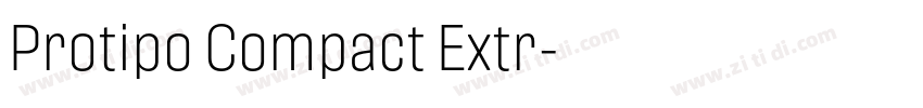 Protipo Compact Extr字体转换 Protipo Compact Extr字体转换